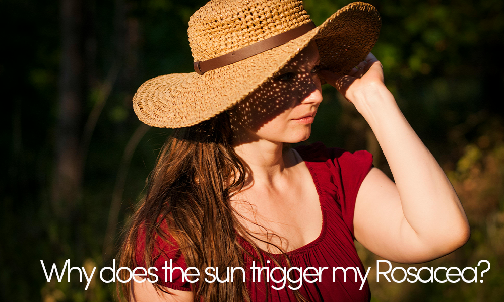 Why Does the Sun Trigger Rosacea?